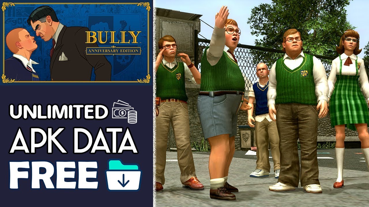 bully anniversary edition apk download